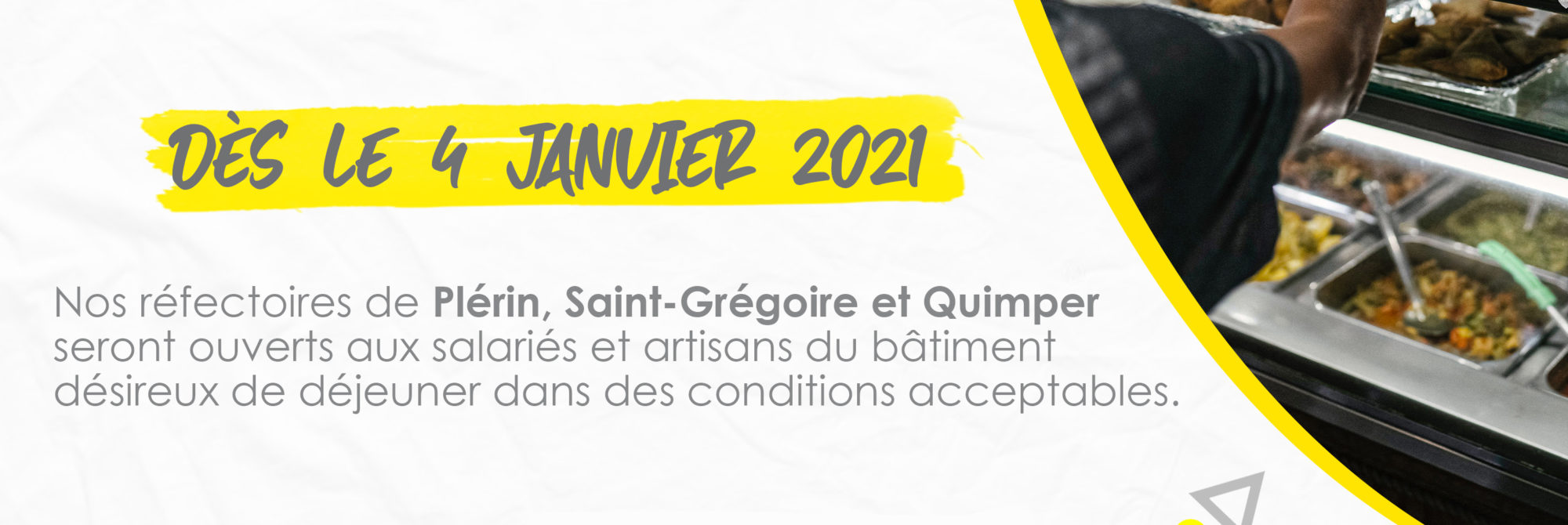 Nous mettons nos réfectoires à disposition des artisans et salariés du bâtiment !